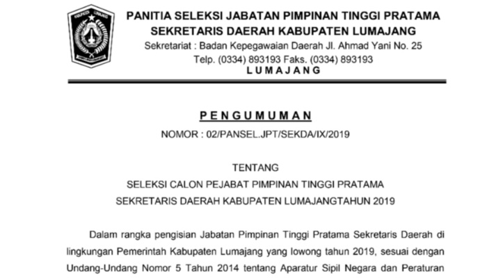 Surat Pengumuman Seleksi Calon Pejabat Pimpinan Tinggi Pratama Sekretaris Daerah Kabupaten Lumajang Tahun 2019.