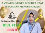 Direktur RSUD dr. H. MOH. Anwar Sumenep Beserta Staf dan Jajaran  Mengucapkan  Selamat Hari Raya idul Fitri 1445 H / 2024 M