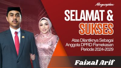 Sekretariat DPRD Kabupaten Pamekasan Mengucapkan Selamat & Sukses Atas Dilantiknya Faizal Arif Sebagai Anggota DPRD Pamekasan Periode 2024-2029