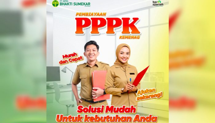 BPRS Bhakti Sumekar Tawarkan Pembiayaan PPPK Kemenag dengan Proses Cepat dan Mudah