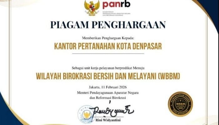 Kantah Kota Denpasar Raih Predikat WBBM, Bukti Pelayanan Publik Bersih dan Akuntabel